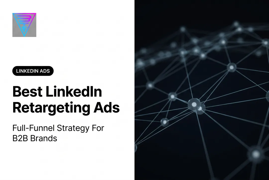 Best LinkedIn Retargeting Ads