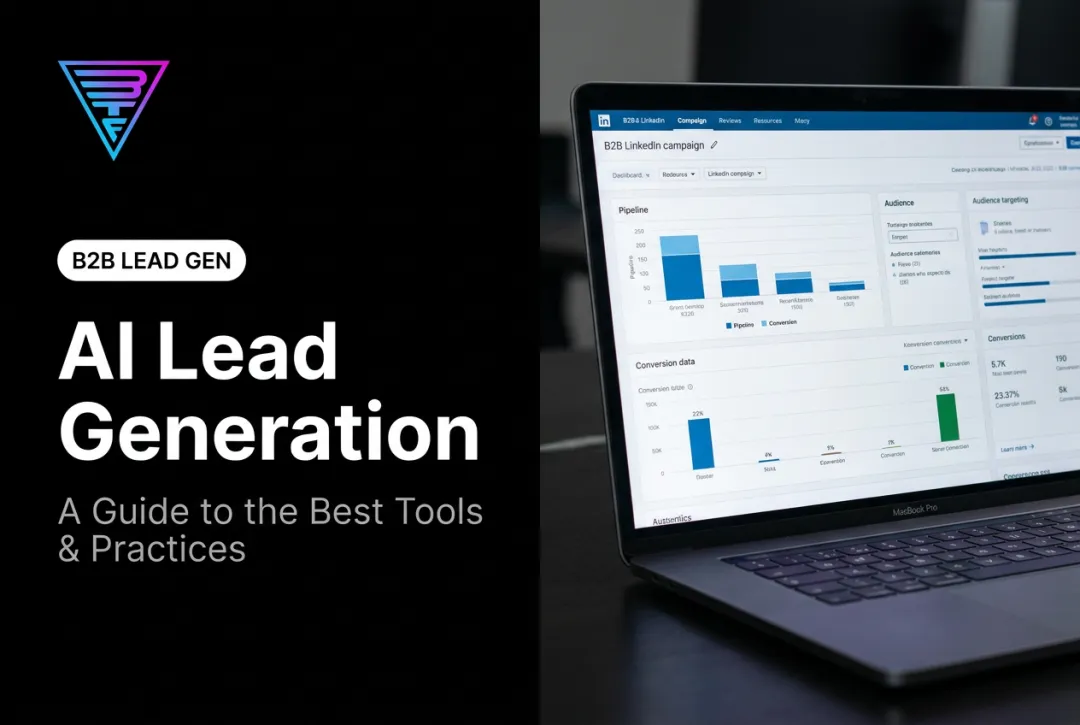 AI Lead Generation: A Guide to the Best Tools & Practices
