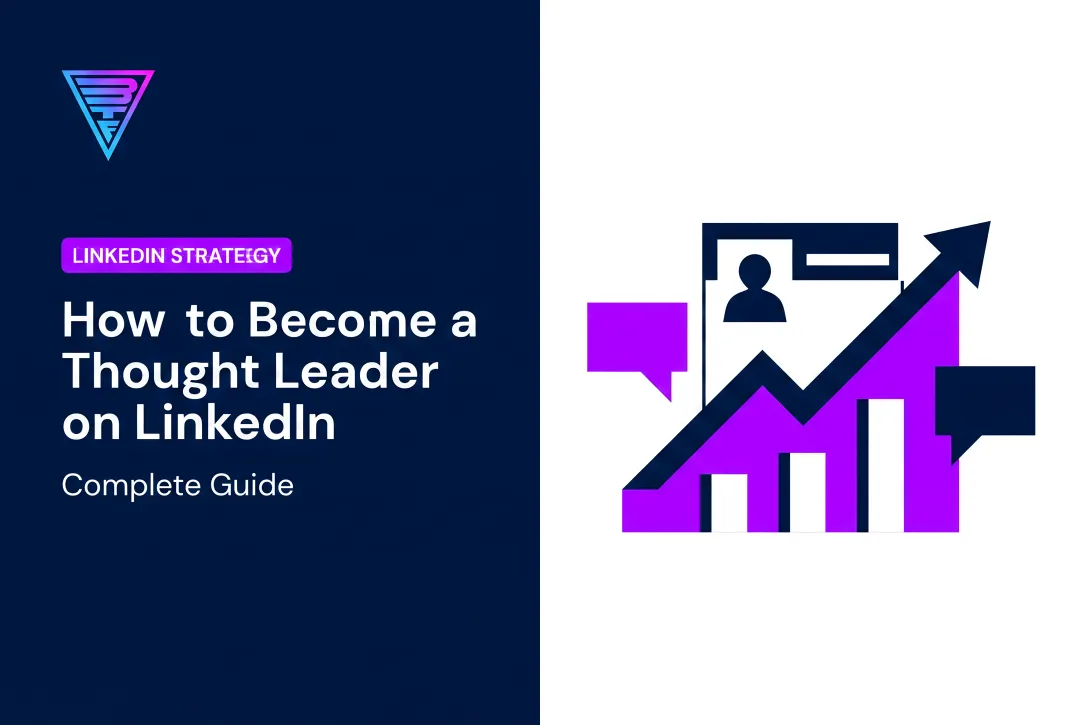How to Become a Thought Leader on LinkedIn: Complete Guide