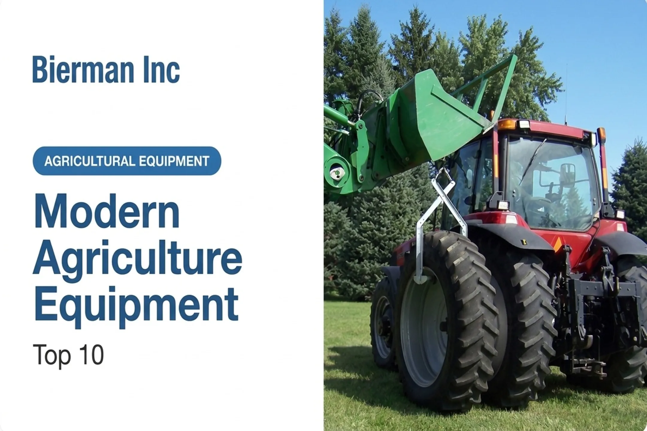 Modern Agriculture Equipment: Top 10