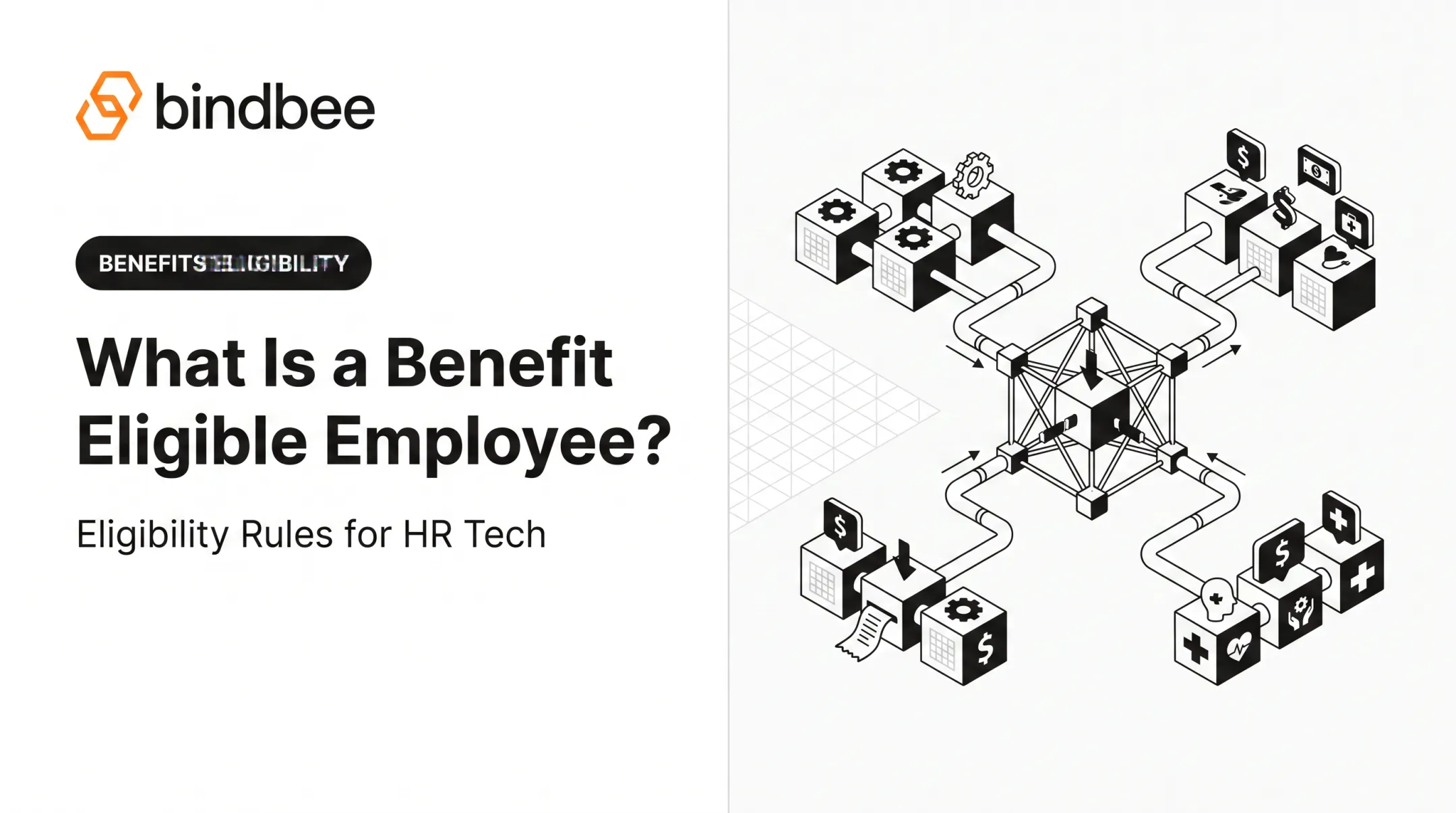 What Is a Benefit Eligible Employee?