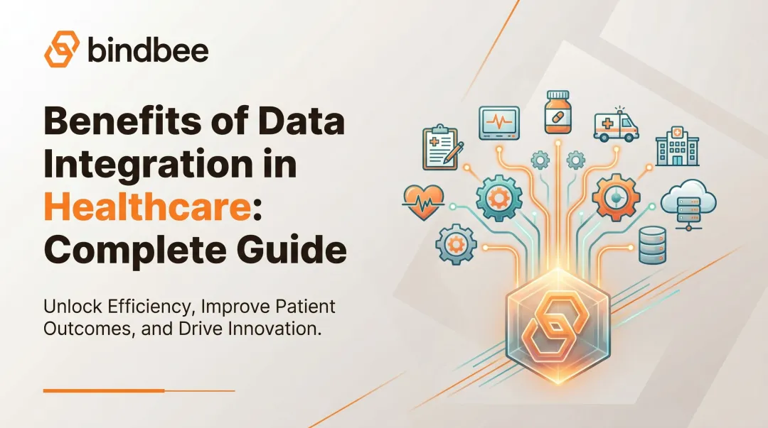 Benefits of Data Integration in Healthcare: Complete Guide