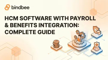 HCM Software with Payroll &amp; Benefits Integration: Complete Guide