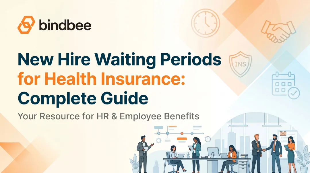 New Hire Waiting Periods for Health Insurance: Complete Guide