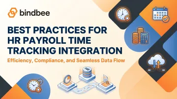 Best Practices for HR Payroll Time Tracking Integration