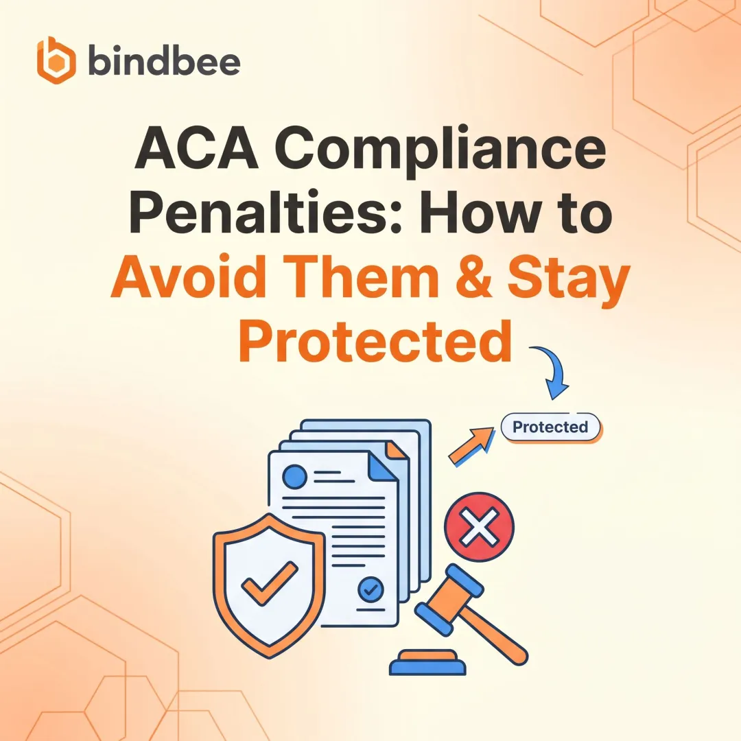 ACA Compliance Penalties: How to Avoid Them & Stay Protected