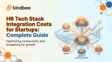 HR Tech Stack Integration Costs for Startups: Complete Guide