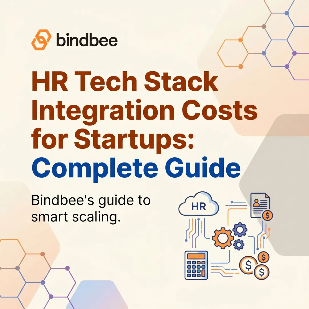 HR Tech Stack Integration Costs for Startups: Complete Guide
