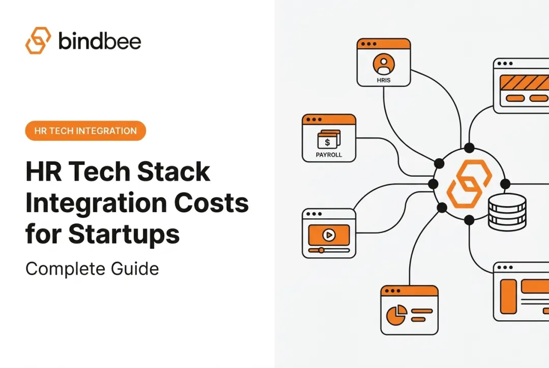 HR Tech Stack Integration Costs for Startups: Complete Guide