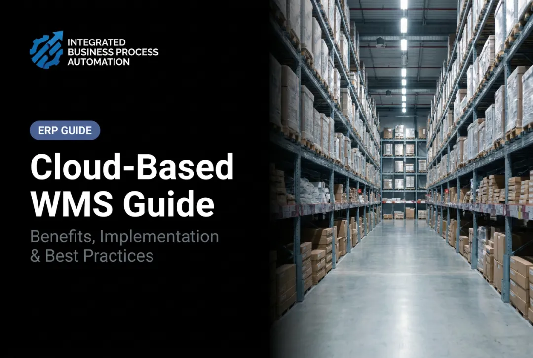 Cloud-Based WMS Guide: Benefits, Implementation & Best Practices