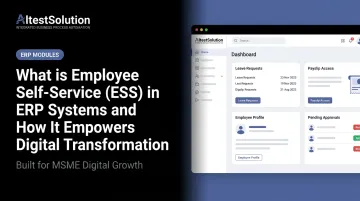 What is Employee Self-Service (ESS) in ERP Systems and How It Empowers Digital Transformation
