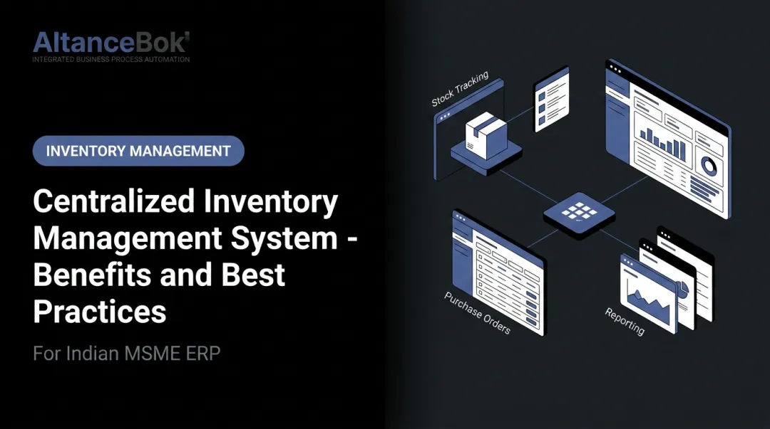 Centralized Inventory Management System - Benefits and Best Practices