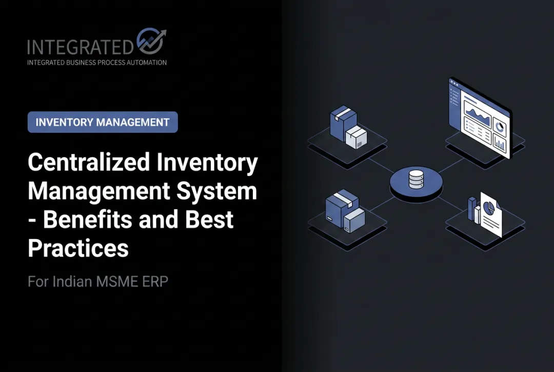 Centralized Inventory Management System - Benefits and Best Practices