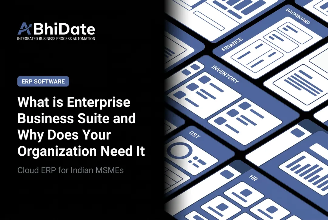 What is Enterprise Business Suite and Why Does Your Organization Need It