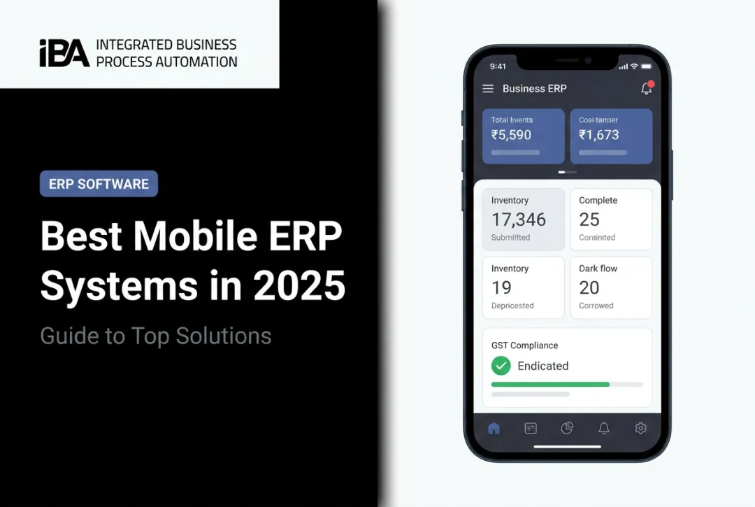Best Mobile ERP Systems in 2025: Guide to Top Solutions
