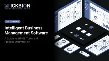 Intelligent Business Management Software: A Guide to iBPMS Tools and Process Optimization
