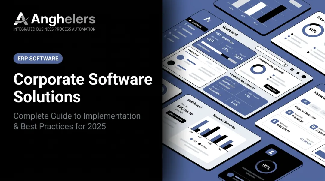Corporate Software Solutions: Complete Guide to Implementation & Best Practices for 2025