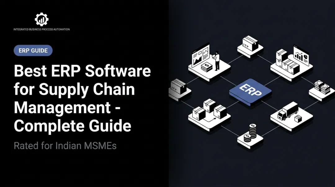 Best ERP Software for Supply Chain Management - Complete Guide
