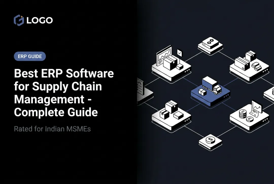 Best ERP Software for Supply Chain Management - Complete Guide