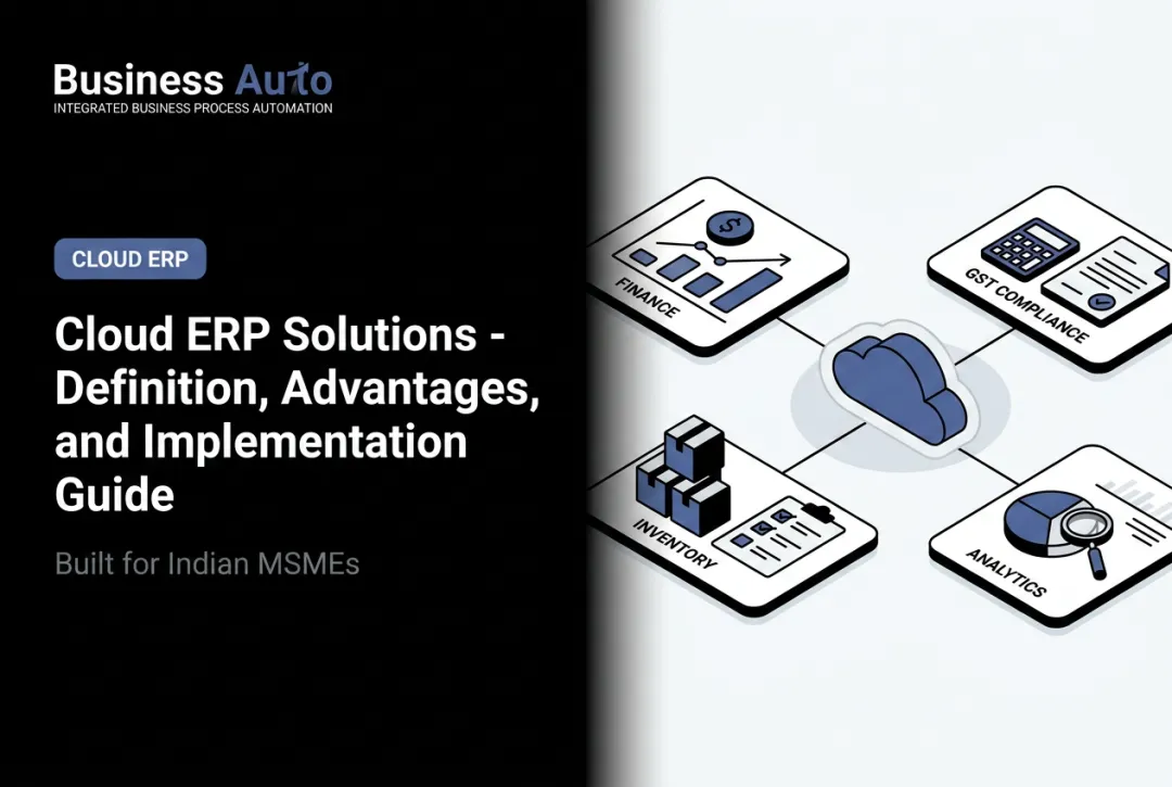 Cloud ERP Solutions - Definition, Advantages, and Implementation Guide