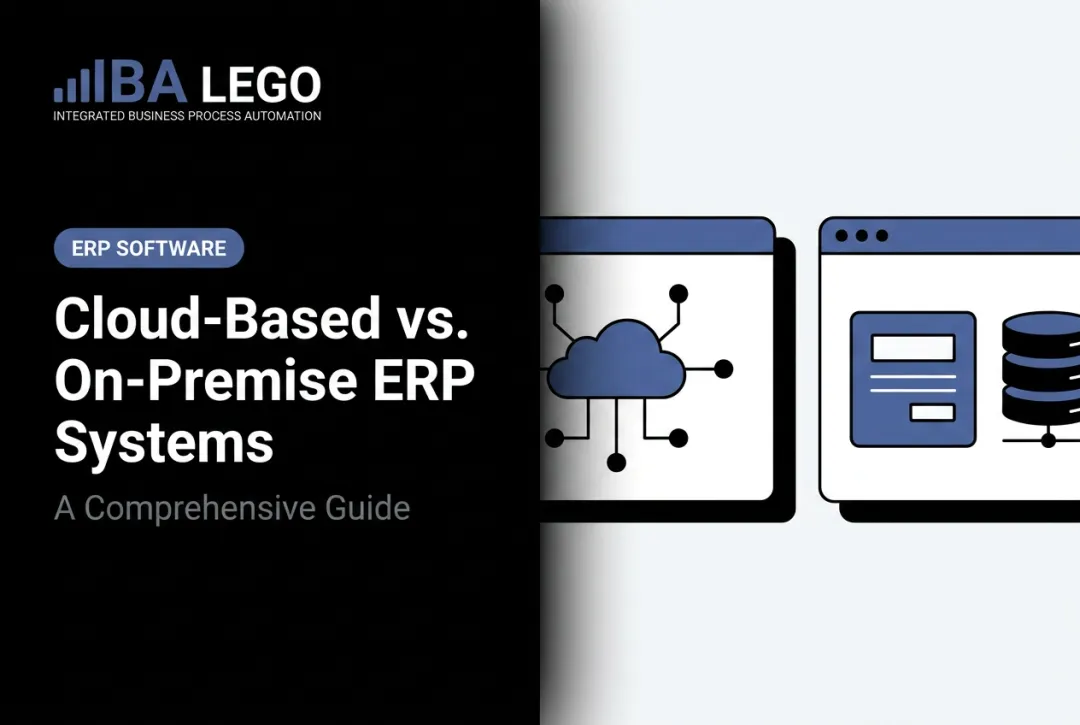 Cloud-Based vs. On-Premise ERP Systems: A Comprehensive Guide