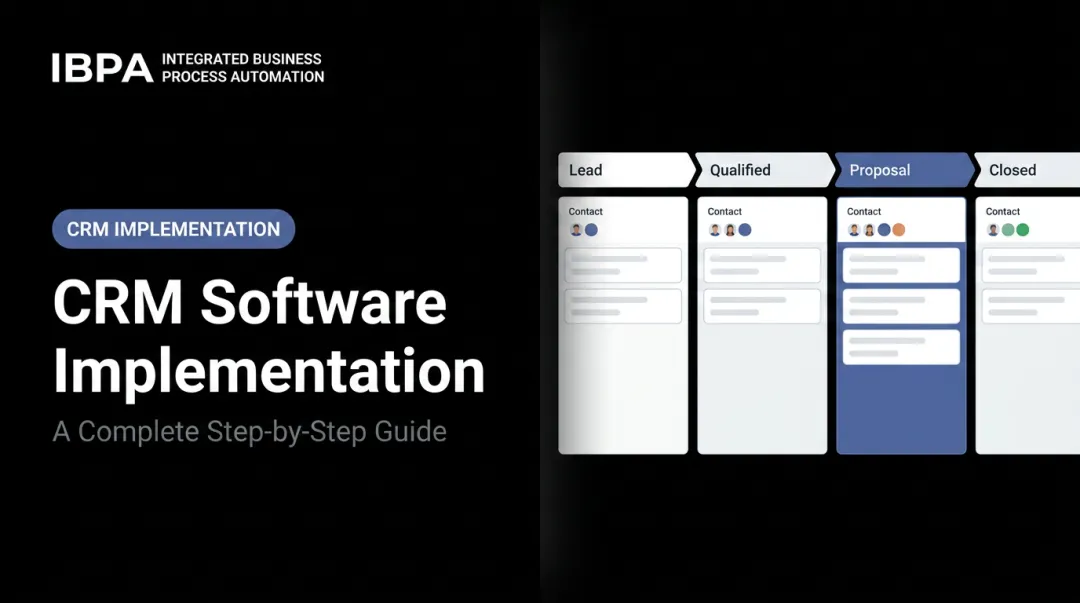 CRM Software Implementation: A Complete Step-by-Step Guide