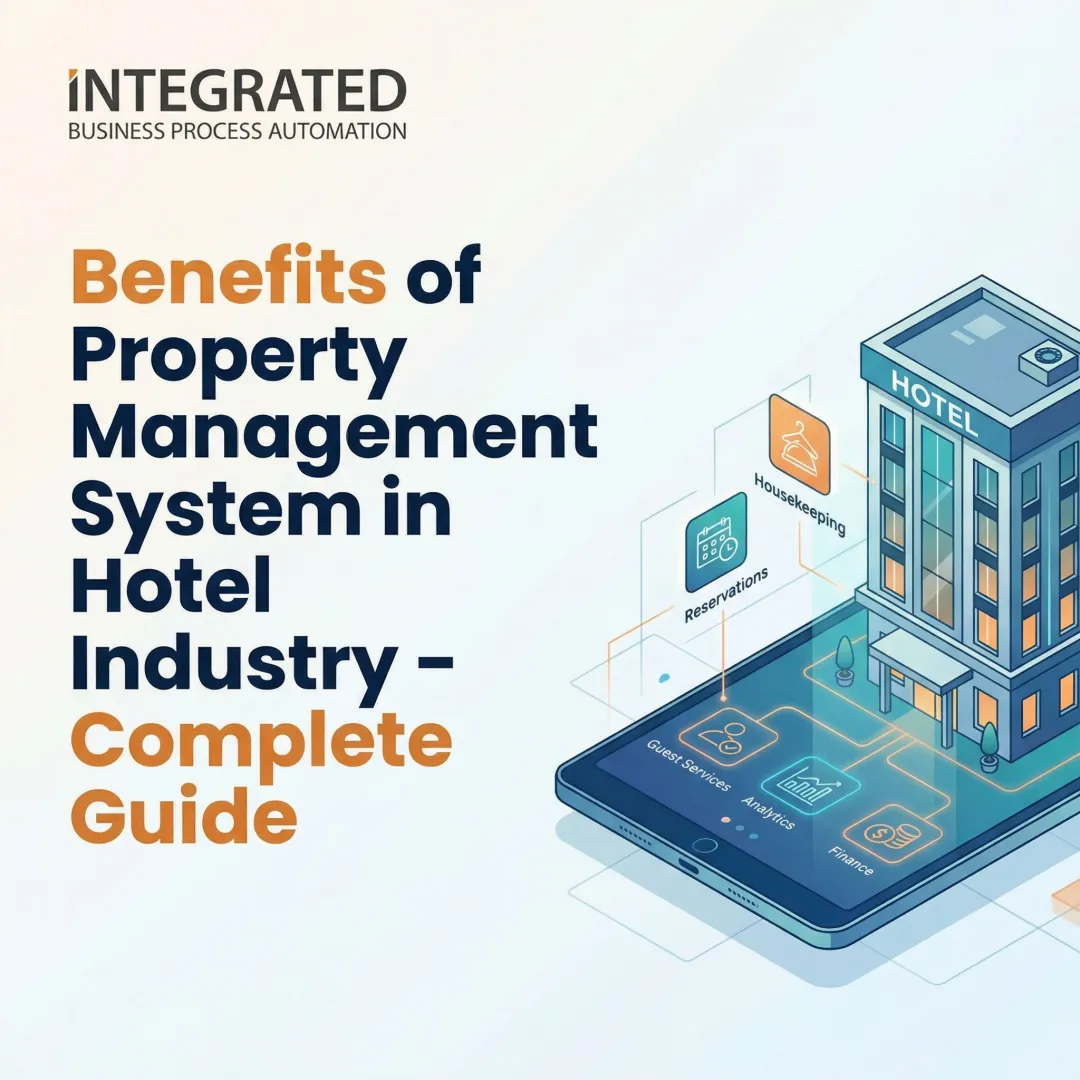 Benefits of Property Management System in Hotel Industry - Complete Guide