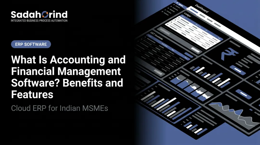 What Is Accounting and Financial Management Software? Benefits and Features