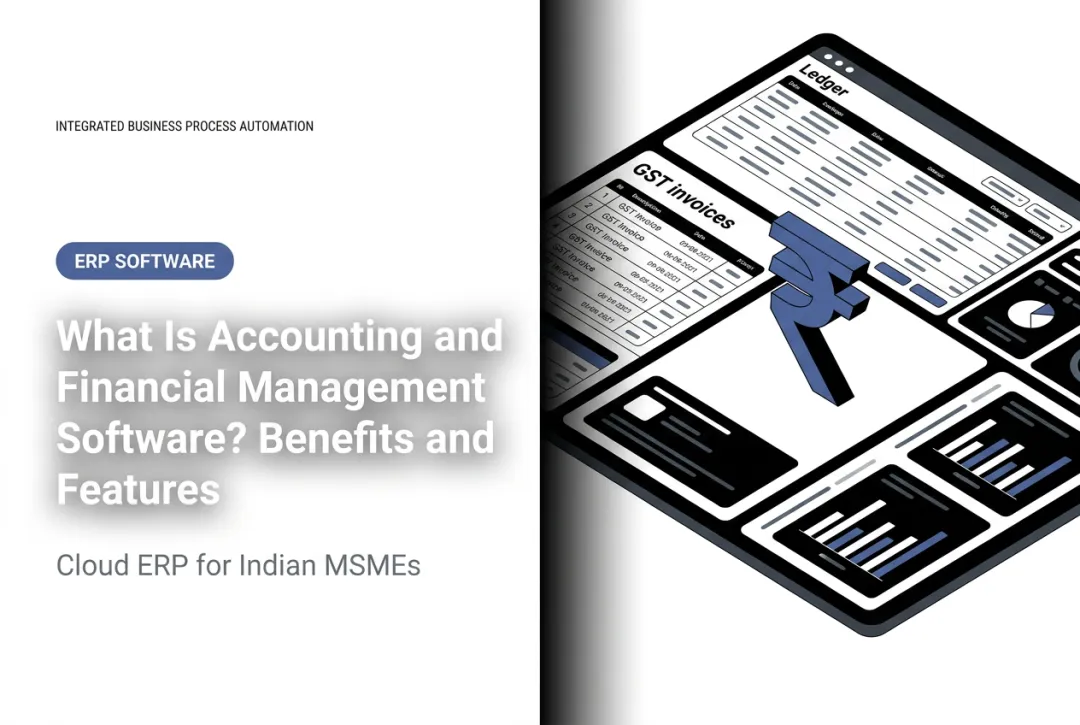 What Is Accounting and Financial Management Software? Benefits and Features