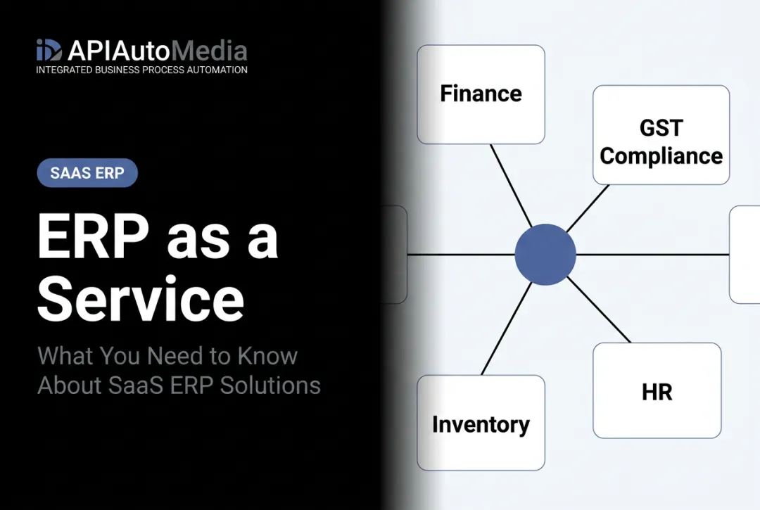 ERP as a Service: What You Need to Know About SaaS ERP Solutions