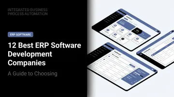 12 Best ERP Software Development Companies: A Guide to Choosing