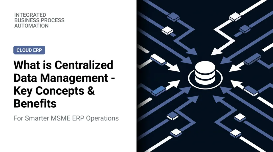 What is Centralized Data Management - Key Concepts & Benefits