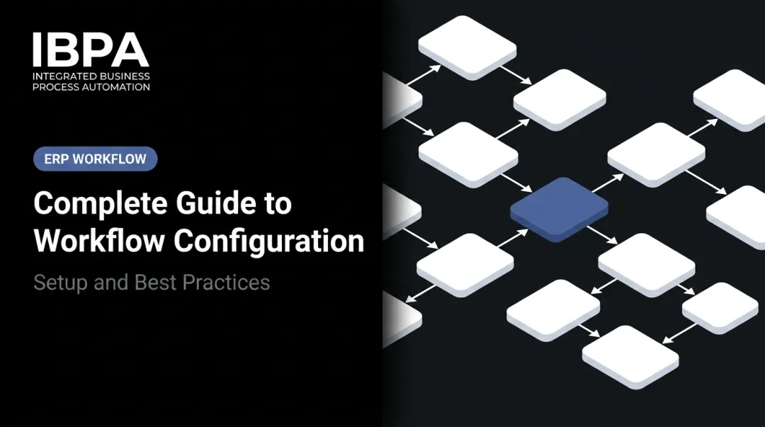 Complete Guide to Workflow Configuration: Setup and Best Practices