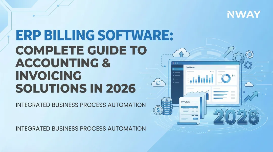 Cover image for ERP Billing Software: Complete Guide to Accounting & Invoicing Solutions in 2026