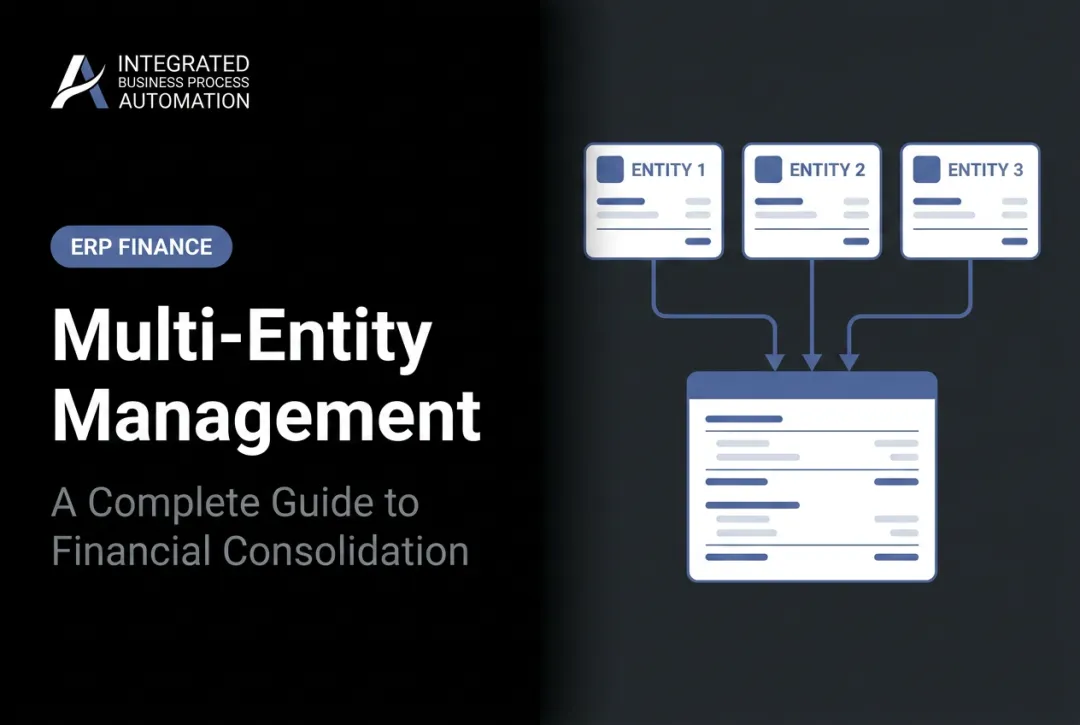 Multi-Entity Management: A Complete Guide to Financial Consolidation