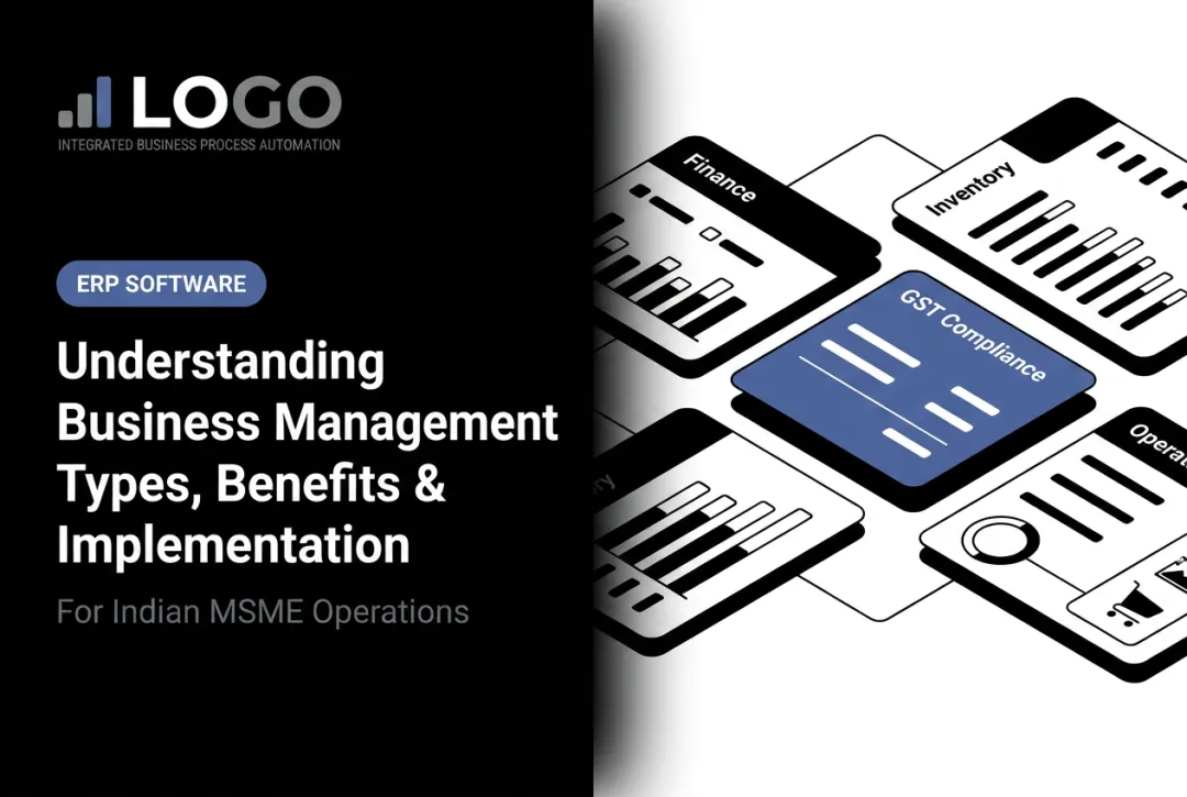Understanding Business Management Systems - Types, Benefits & Implementation