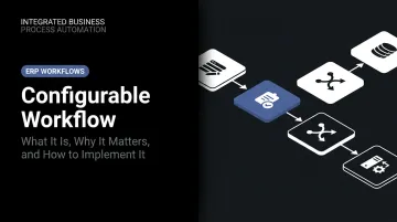 Configurable Workflow: What It Is, Why It Matters, and How to Implement It