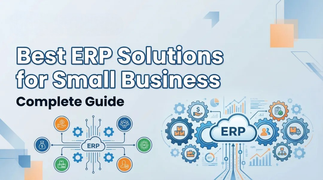 Cover image for Best ERP Solutions for Small Business - Complete Guide