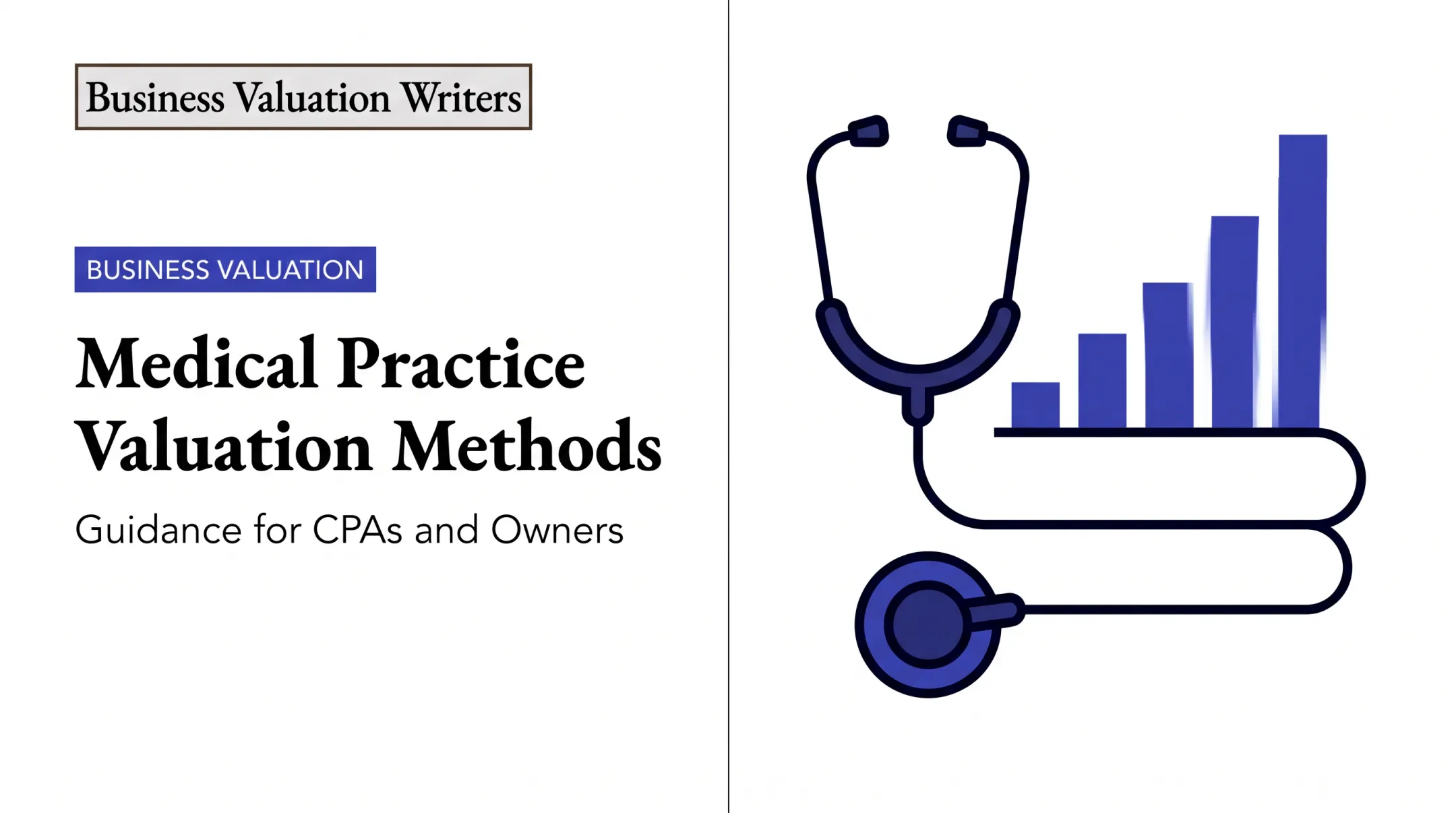 Medical Practice Valuation Methods