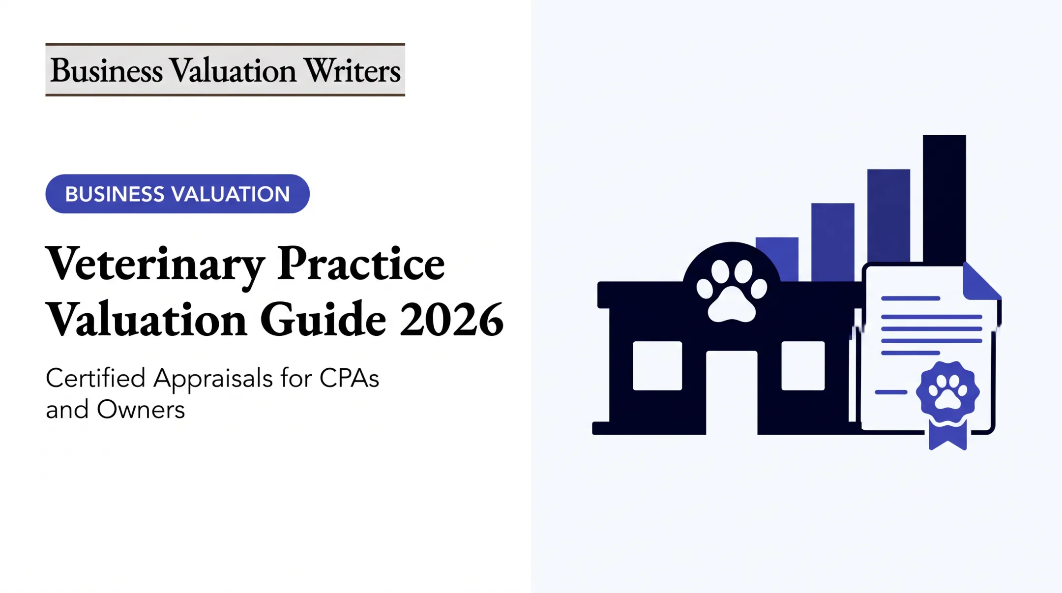 Veterinary Practice Valuation Guide 2026