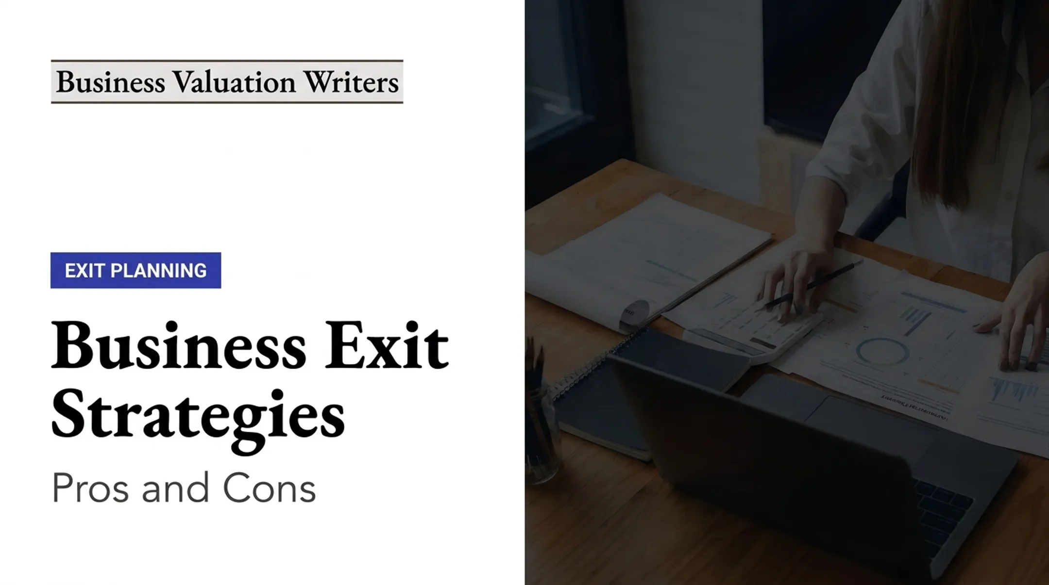 Business Exit Strategies: Pros and Cons