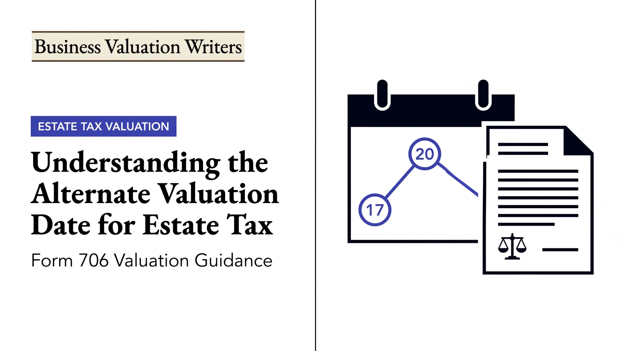 Understanding the Alternate Valuation Date for Estate Tax