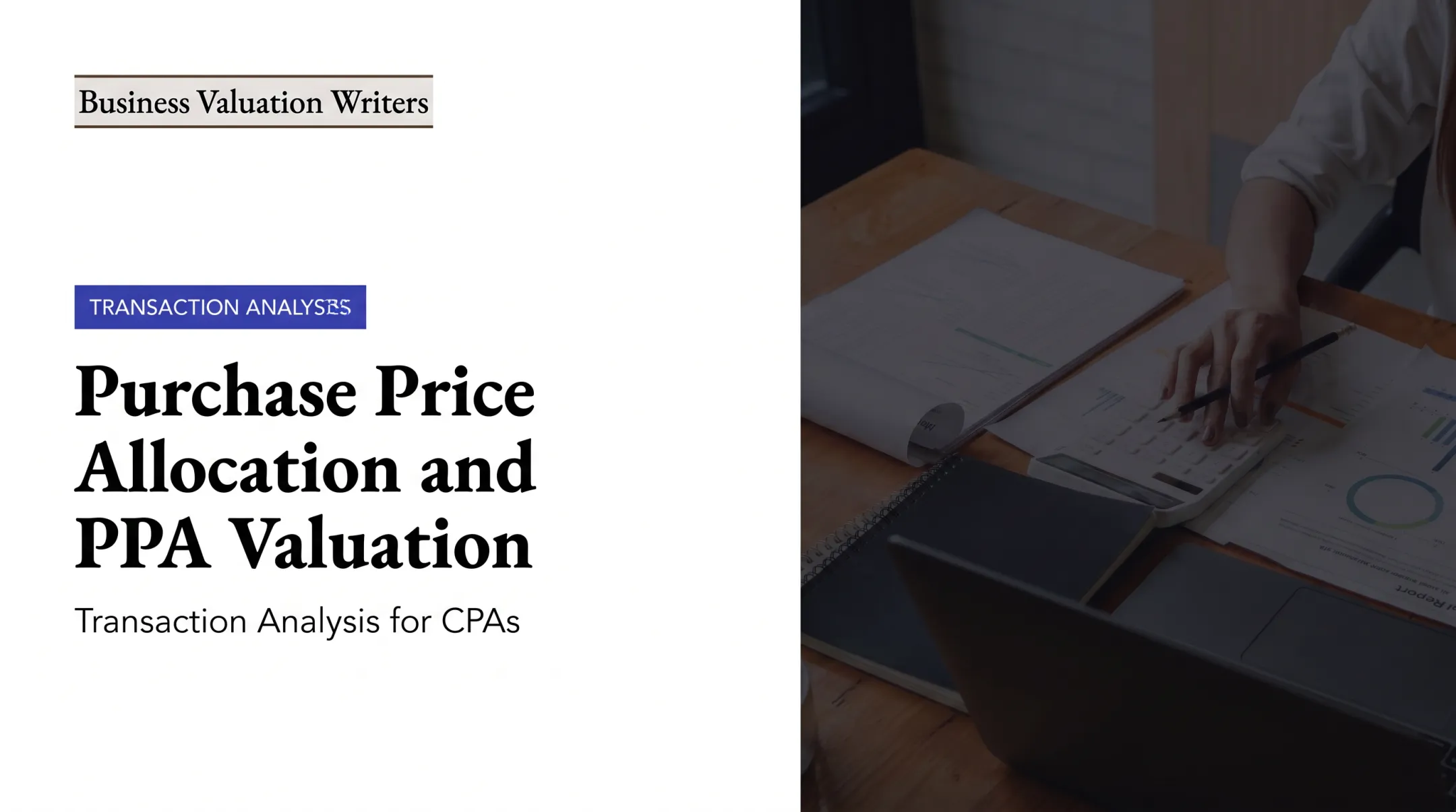 Purchase Price Allocation and PPA Valuation