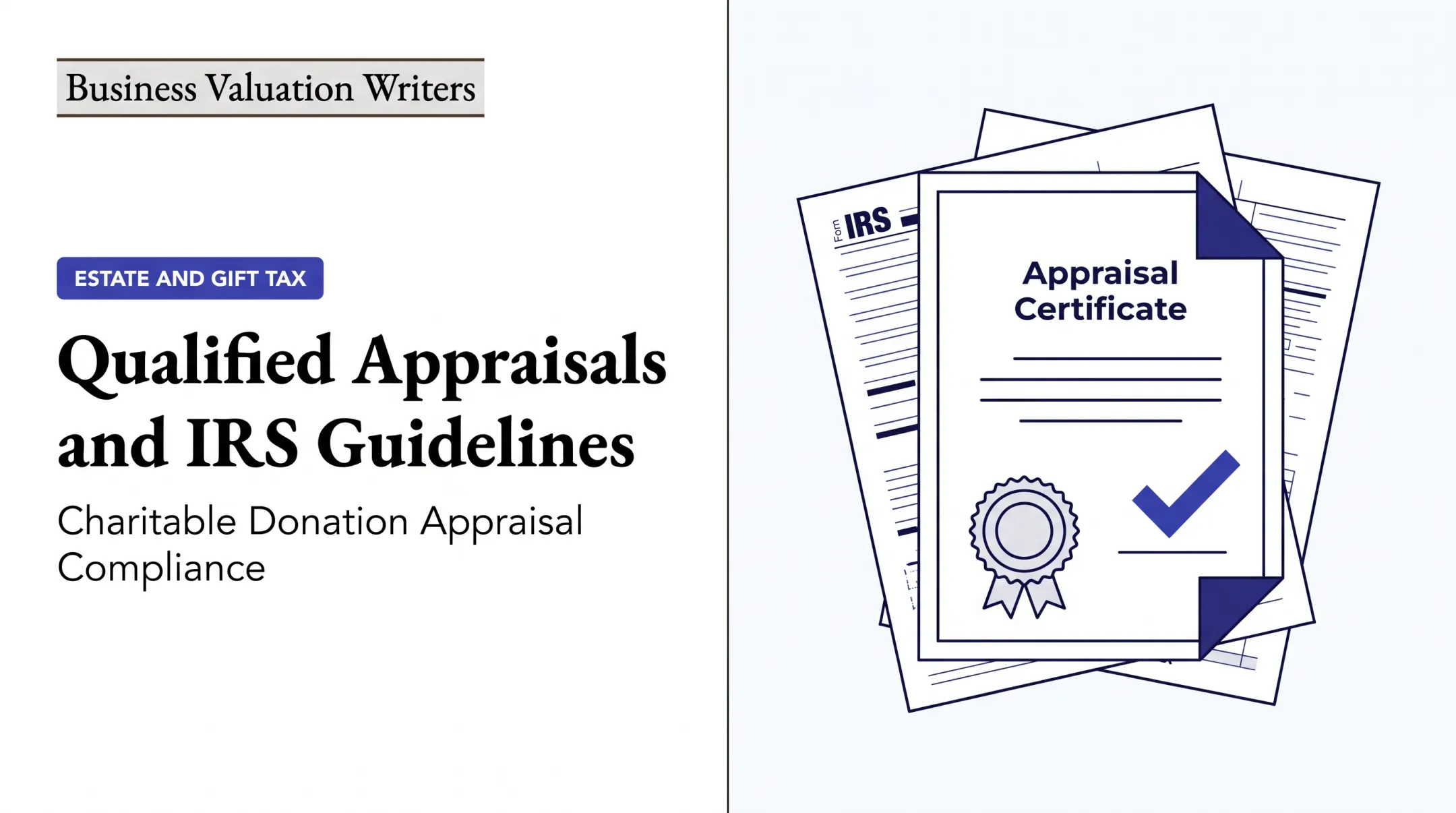 Qualified Appraisals and IRS Guidelines