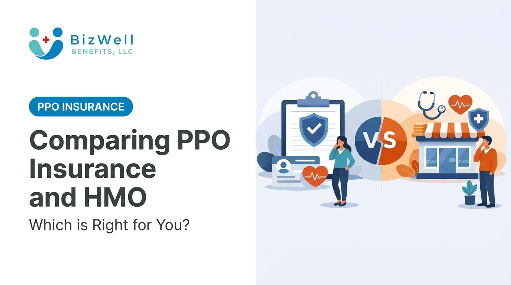 Comparing PPO Insurance and HMO: Which is Right for You?