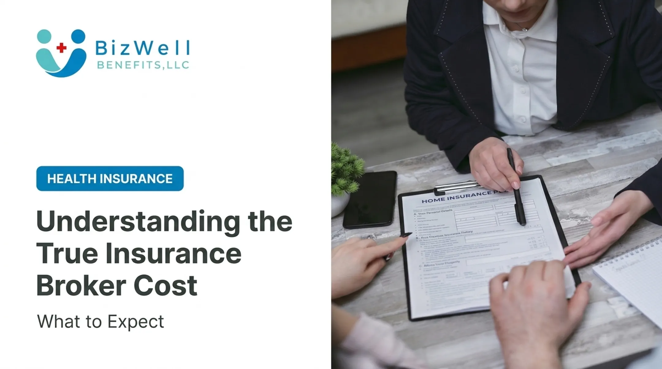 Understanding the True Insurance Broker Cost: What to Expect