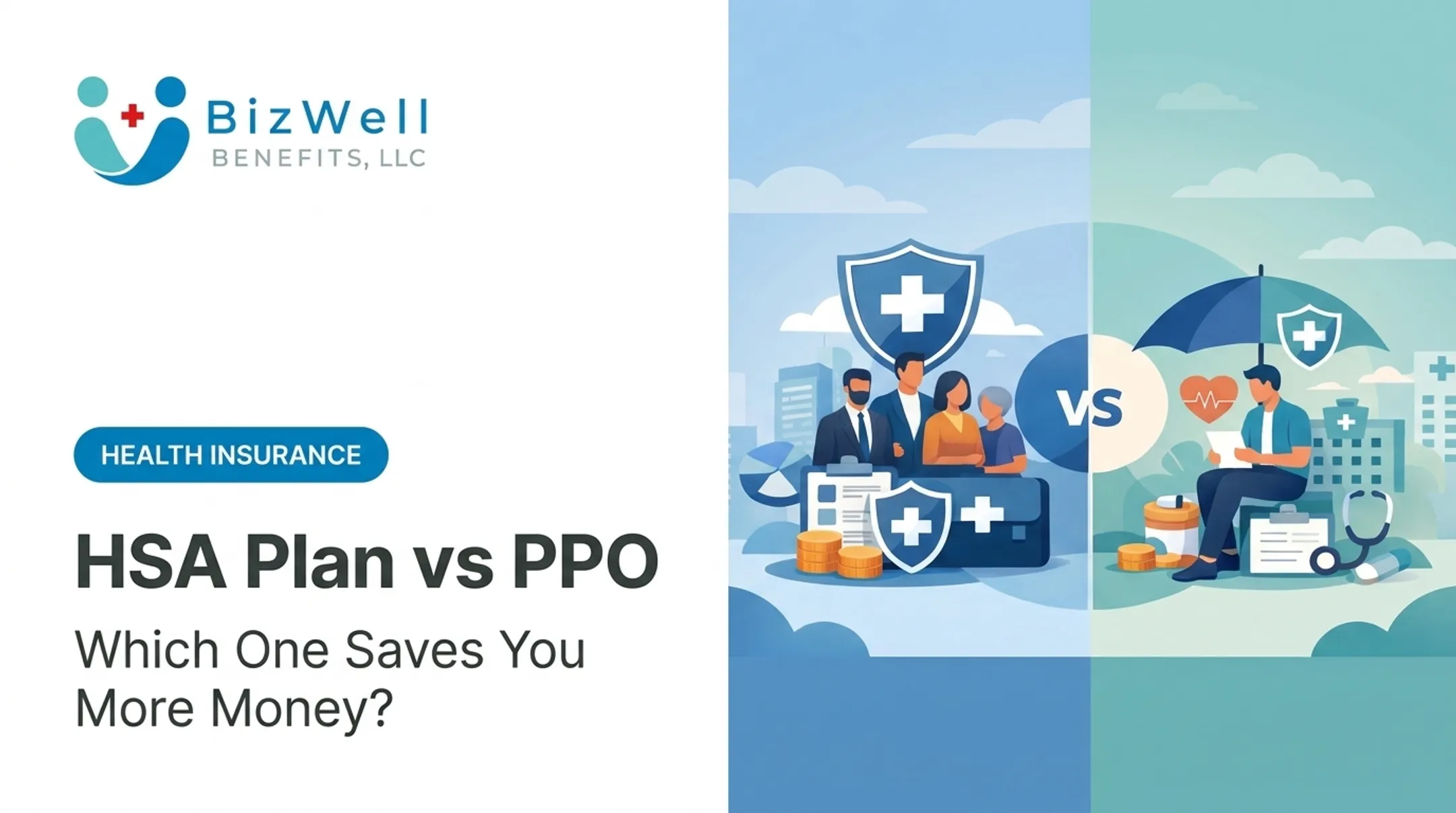 HSA Plan vs PPO: Which One Saves You More Money?