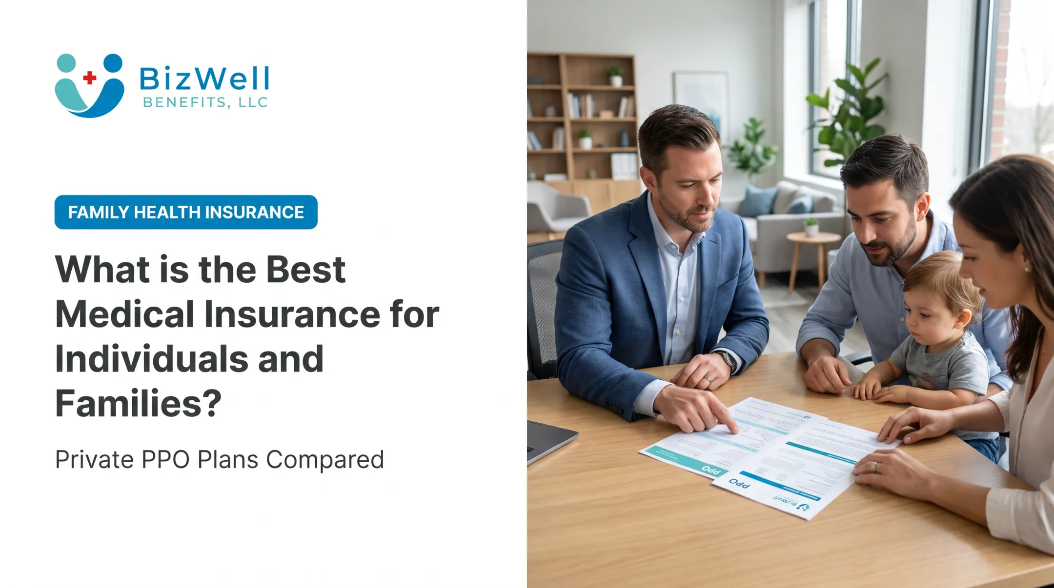 What is the Best Medical Insurance for Individuals and Families?