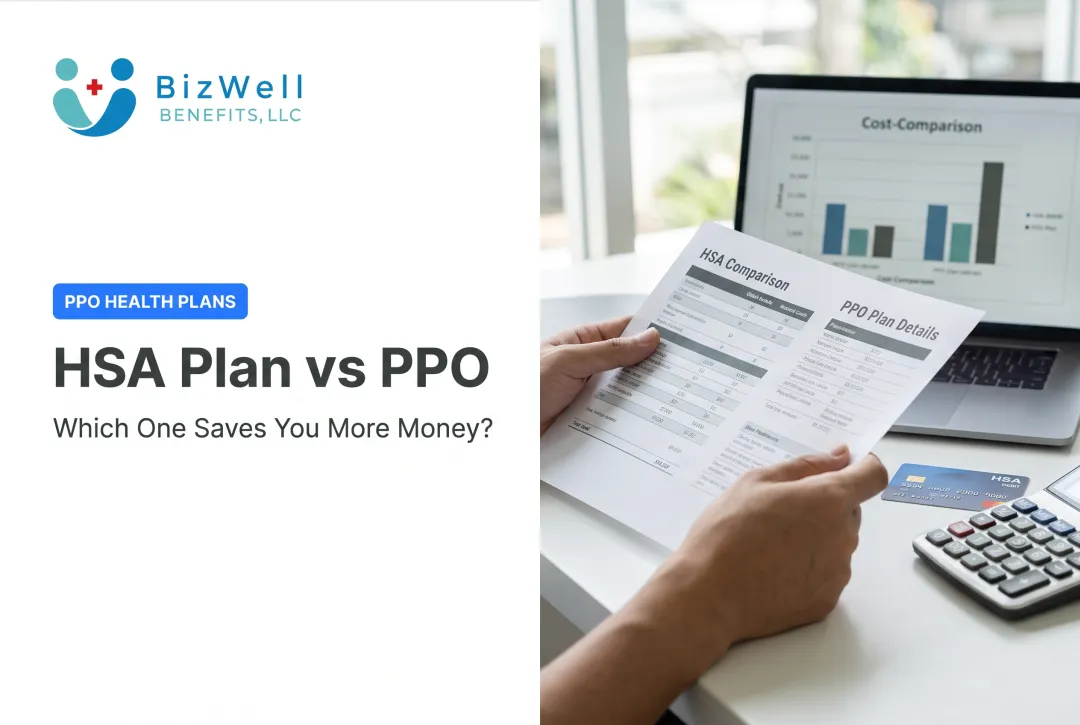 HSA Plan vs PPO: Which One Saves You More Money?
