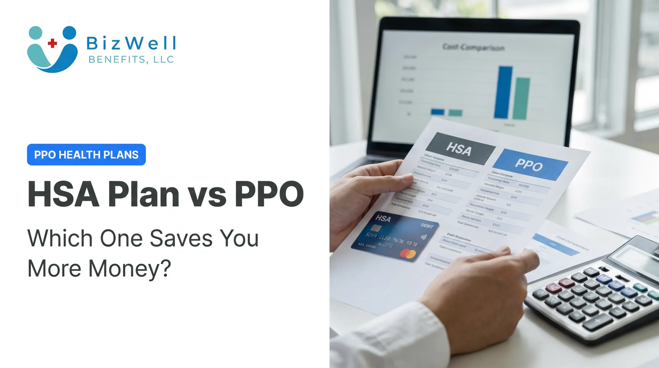 HSA Plan vs PPO: Which One Saves You More Money?